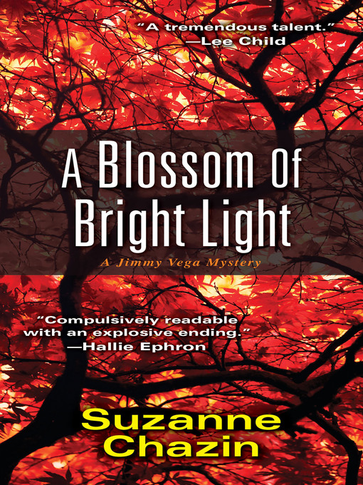 Title details for A Blossom of Bright Light by Suzanne Chazin - Wait list